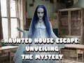 게임 Haunted House Escape: Unveiling the Mystery