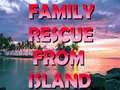 게임 Family Rescue From Island