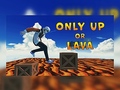 게임 Only Up Or Lava