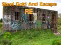 게임 Steal Gold And Escape RE
