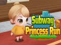 게임 Subway Princess Run