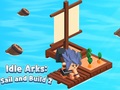 게임 Idle Arks: Sail and Build 2