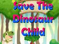 게임 Save The Dinosaur Child