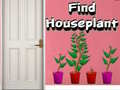 게임 Find Houseplant