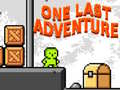 게임 One Last Adventure