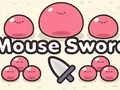 게임 Mouse Sword
