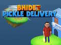 게임 Bhide Pickle Delivery