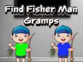 게임 Find Fisher Man Gramps