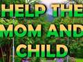 게임 Help The Mom And Child