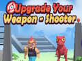 게임 Upgrade Your Weapon - Shooter