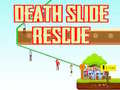 게임 Death Slide Rescue