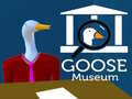 게임 Goose Museum