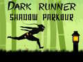 게임 Dark Runner Shadow Unblocked