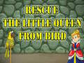 게임 Rescue The Little Queen From Bird