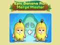 게임 Epic Banana Run: Merge Master 