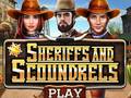 게임 Sheriffs and Scoundrels