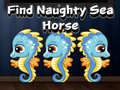 게임 Find Naughty Sea Horse