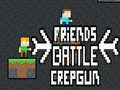 게임 Friends Battle Crepgun