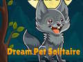 게임 Dream Pet Solitaire