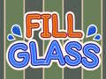 게임 Fill Glass