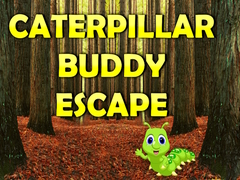 게임 Caterpillar Buddy Escape 