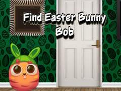 게임 Find Easter Bunny Bob