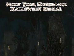 게임 Shoot Your Nightmare Halloween Special