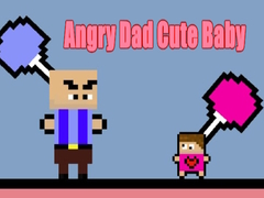 게임 Angry Dad Cute Baby