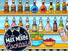 게임 Max Mixed Cocktails