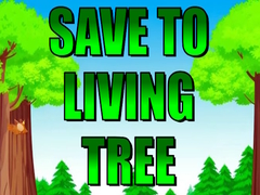 게임 Save To Living Tree