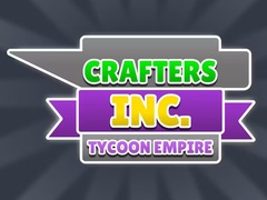 게임 Crafters Inc: Tycoon Empire
