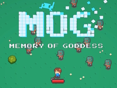 게임 MOG Memory of Goddess