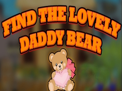 게임 Find the Lovely Daddy Bear