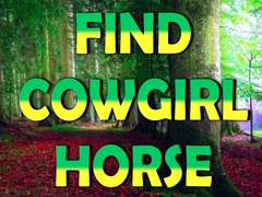 게임 Find Cowgirl Horse
