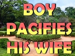 게임 Boy Pacifies His Wife
