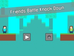 게임 Friends Battle Knock Down