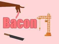 게임 Bacon