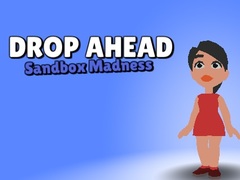 게임 Drop Ahead: Sandbox Madness
