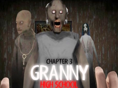 게임 Granny Chapter 3 High School