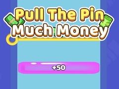 게임 Pull The Pin Much Money 