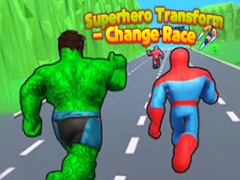 게임 Superhero Transform - Change Race