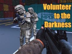 게임 Volunteer to the Darkness