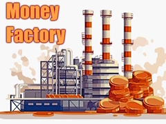 게임 Money Factory