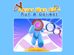 게임 Layer Man 3D: Run & Collect