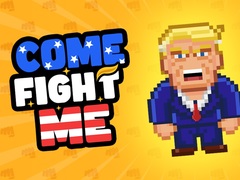 게임 Come Fight Me