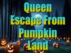 게임 Queen Escape from Pumpkin Land