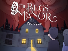 게임 The Bugs Manor Prologue