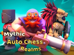 게임 Mythic Auto Chess Realms