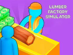 게임 Lumber Factory Simulator