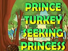 게임 Prince Turkey Seeking Princess